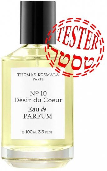 בושם יוניסקס 100 מ''ל Thomas Kosmala No. 10 Desir Du Coeur או דה פרפיום E.D.P - טסטר